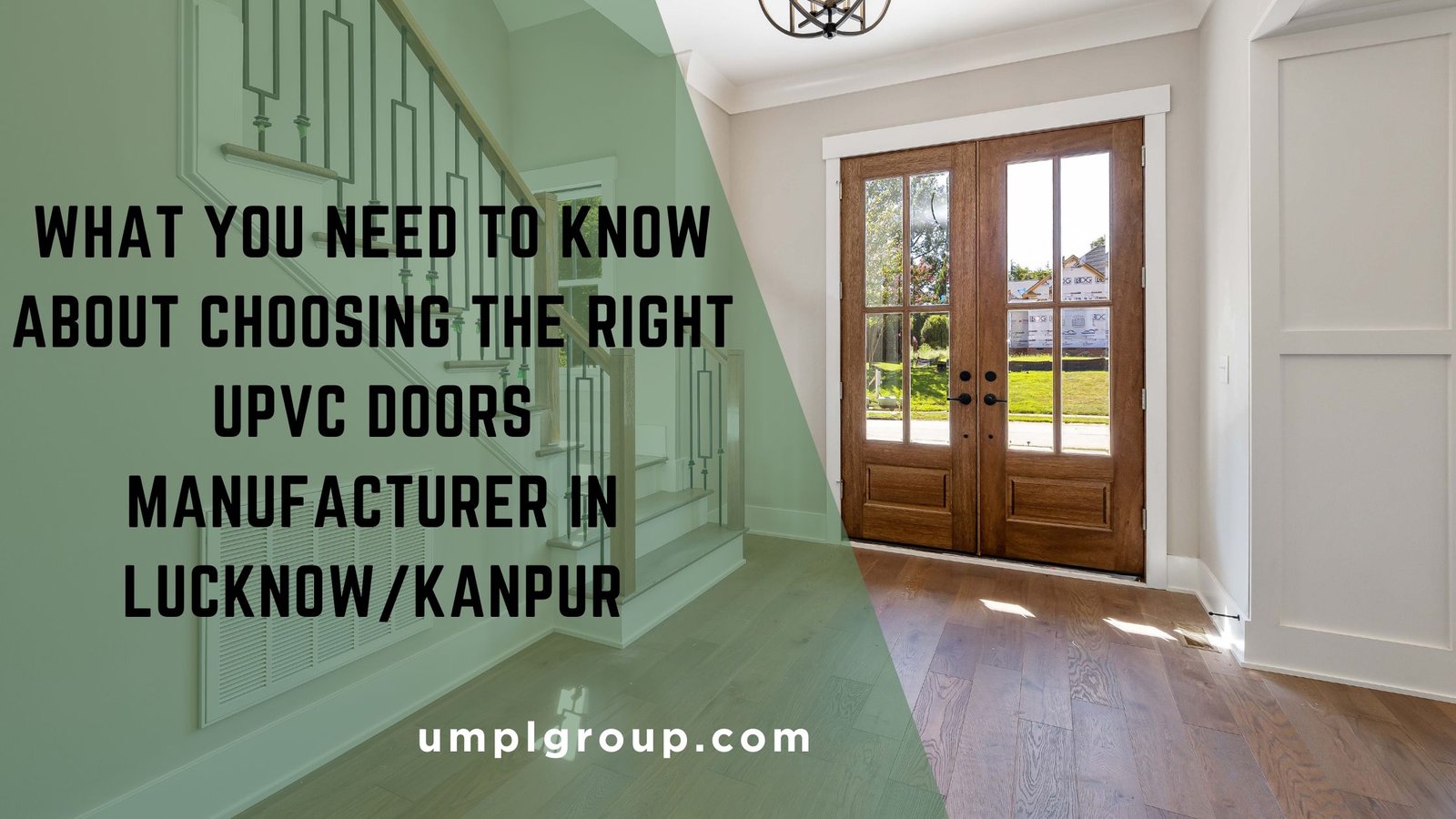 What You Need to Know About Choosing the Right uPVC Doors Manufacturer in Lucknow/Kanpur