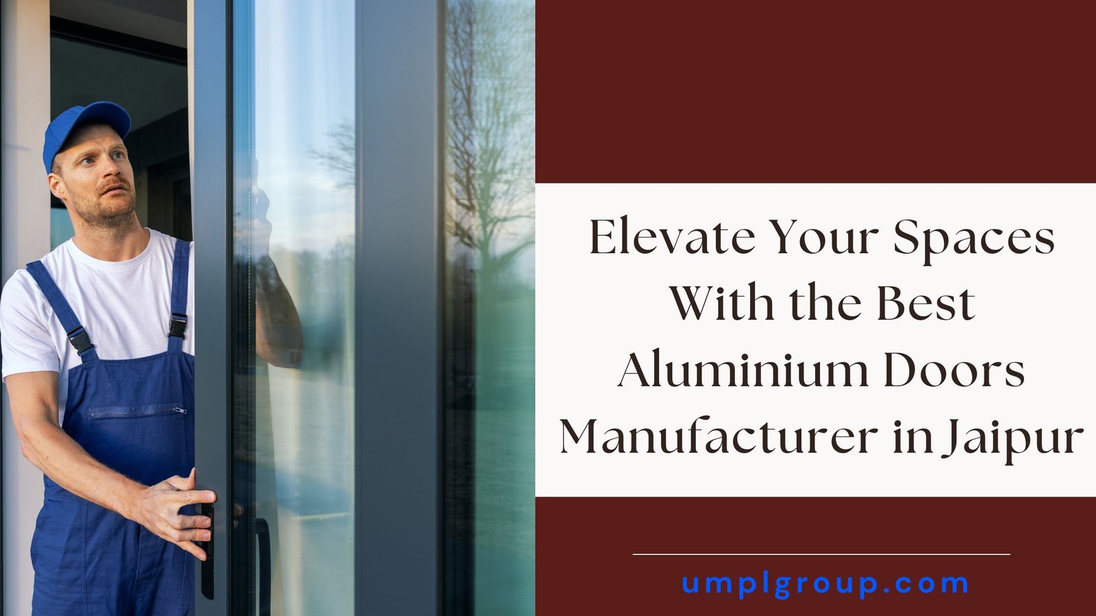 Elevate Your Spaces With the Best Aluminium Doors Manufacturer in Jaipur